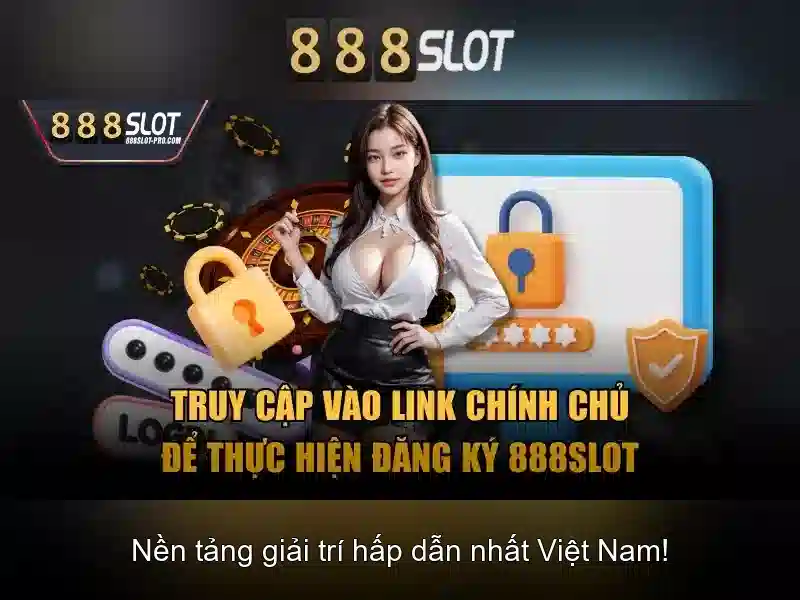888slot – Cổng sòng bạc trực tuyến đáng tin cậy và thú vị