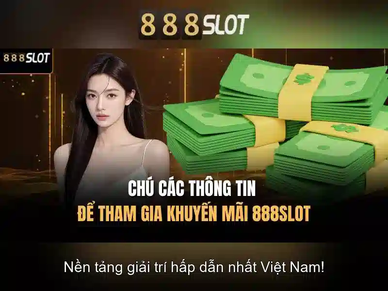 888slot - Đánh giá và trải nghiệm chơi slots trực tuyến